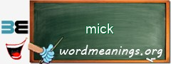 WordMeaning blackboard for mick